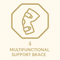 Multifunctional support brace